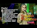 Download Lagu DAMAILAH PALESTINA - FULL ALBUM RELIGI TERBARU OM ADELLA 2024