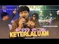 Download Lagu KETERLALUAN ( COVER )  - WEBBY RESTU X ENJOYMUSIC LIVE ANGKRINGAN  SOROJAKEUN CAFE | THE POTTER'S