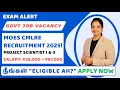 MOES CMLRE Recruitment 2025 Project Scientist Jobs Salary up to 67 000 HRA Apply Now