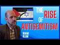 Antisemitism Seen As Second Degree Bigotry - Noam Blum