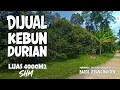 Download Lagu Dijual Kebun Durian Lt 4.000 M2 , Sertifikat , Nempel Jalan Kabupaten , Kec Baros. MP3