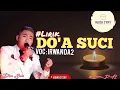 Download Lagu DO'A SUCI | Voc : Irwan D'academy 2