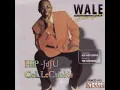 Hip Juju (Remix) (feat. The Remedies) - Wale Thompson