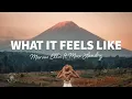 Lagu Marcus Ellis - What It Feels Like (Lyrics) ft. Max Landry