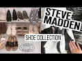 STEVE MADDEN SHOE COLLECTION