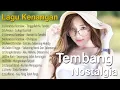 Lagu Tembang Kenangan Terpopuler 2022 | Tembang Nostalgia Terpopuler