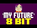Download Lagu My Future [8 Bit Tribute to Billie Eilish] - 8 Bit Universe