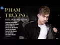 Download Lagu Phạm Trưởng Remix   Liên Khúc Remix 2016 của Phạm Trưởng    Thuyền Không Bến Remix