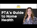 Home Health PTA Secrets Career Growth Pay Advocacy
