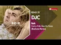 Reik - Con la Falta Que Me Haces (Bachata Remix DJC)