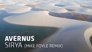 Download Avernus - Sirya (Mike Foyle Remix) MP3