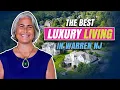 The Best Luxury Living in Warren NJ