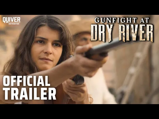 Gunfight At Dry River  | Official Trailer