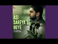 Download Lagu Asin Sareyan De Hoye (feat. Rupin Kahlon)