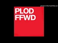 Download Lagu Plod - Fast Forward