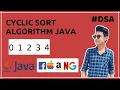 Cyclic sort algorithm java What is cyclic sort in java