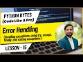 Day 15 Error Handling in Python try except finally Explained