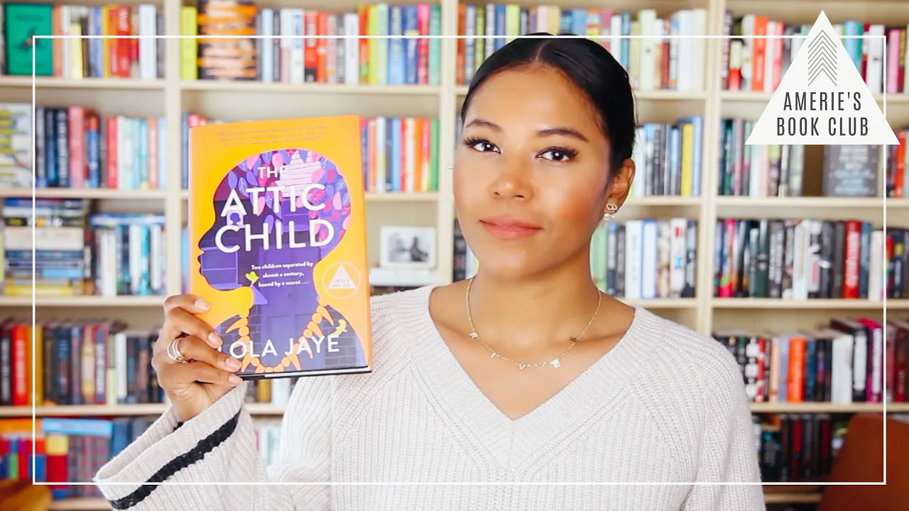 AMERIE'S BOOK CLUB October 2022 | THE ATTIC CHILD by Lola Jaye