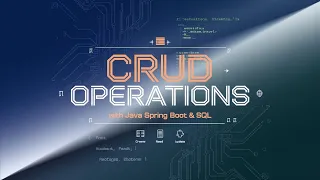 Part - 1 Master CRUD Operations with Java Spring Boot and SQL Complete Guide