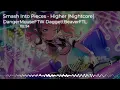 Download Lagu Nightcore - Higher (Smash Into Pieces)