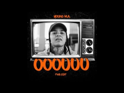 Download MP3 Young M.A - ooouuu  {HQ}