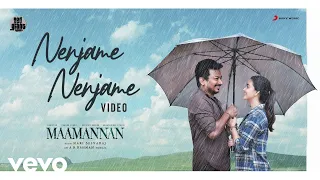 maamannan nenjame nenjame video udhayanidhi stalin vadivelu a r rahman