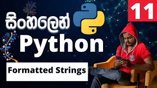 Python - Lesson 11 Formatted Strings