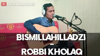 Download Bismillahilladzi La Yadurru - Robbi Kholaq MP3