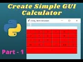 Create Simple GUI Calculator using Python Part-1