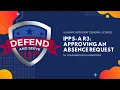 Approving an Absence Request IPPS-A R3 CDR MNGR and HR PROs