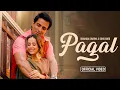 Download Lagu Pagal (HD Video) | Sunanda Sharma | Sonu Sood | Jaani | New Punjabi Song 2025