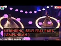 Download Lagu Duet selfi lida feat rara lida, \