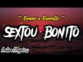 Lagu Bruno e Barretto -  Sextou Bonito (Letra/Lyrics)