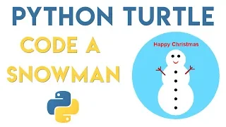 Python Turtle - Snowman Tutorial