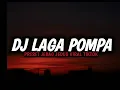 Lagu Dj Laga Pompa Full Bass