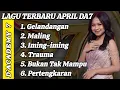 Download Lagu LAGU TERBARU APRIL CIREBON DA7 | DEDE APRIL DA7 | D'ACADEMY 7 INDOSIAR