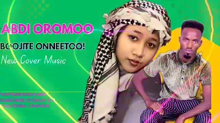 Abdii Oromoo Boojite Onneetoo New Ethiopia Oromoo Music 2025 Official Music 
