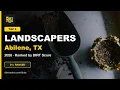 Best Landscapers in Abilene TX 2026 Top 5 Ranked by DIRT Score
