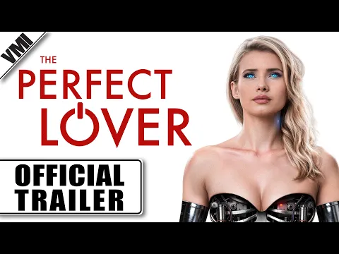 The Perfect Lover (2026) - Official Trailer | VMI Worldwide