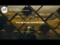 Restless Road & Kane Brown - Take Me Home (Lyrics)