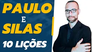 ✅ Pregação sobre Paulo e Silas. 10 lições. Amilton Deolindo.
