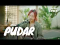 Download Lagu PUDAR - ROSSA | TAMI AULIA