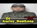 DJ AMROY BEATLOOP - SELAMAT ULANG TAHUN - MR BELILAS