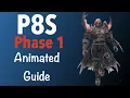 P8S Phase 1 Guide - Pandaemonium Abyssos Savage Eighth Circle Hephaistos