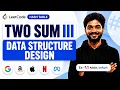 170 Two Sum III - Data structure design HashTable Playlist
