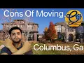 Cons Of Moving To Columbus Georgia