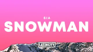 Sia Snowman Lyrics 