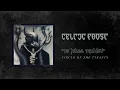 Celtic Frost - Circle Of The Tyrants (Official Audio)