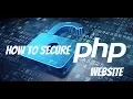How To Secure PHP Website By php ini