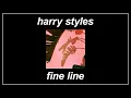 Fine Line - Harry Styles (Lyrics)